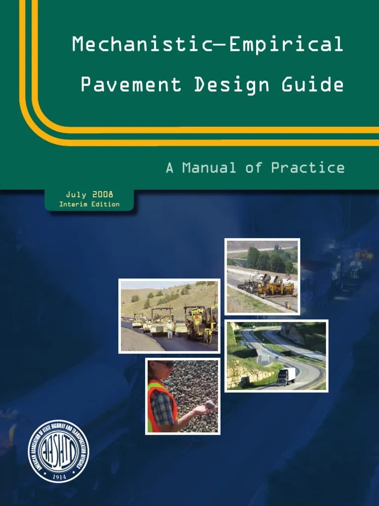 MechanisticEmpirical Pavement Design Guide Road Surface Civil