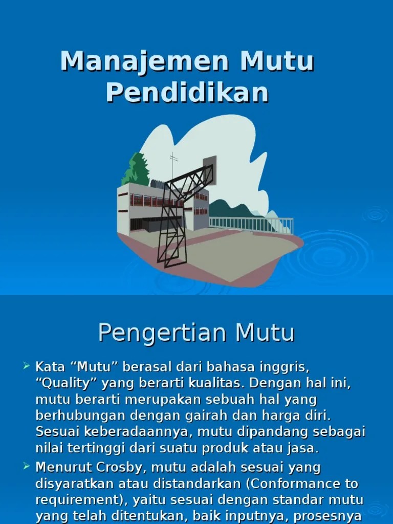 MANAJEMEN Mutu Pendidikan Ppt