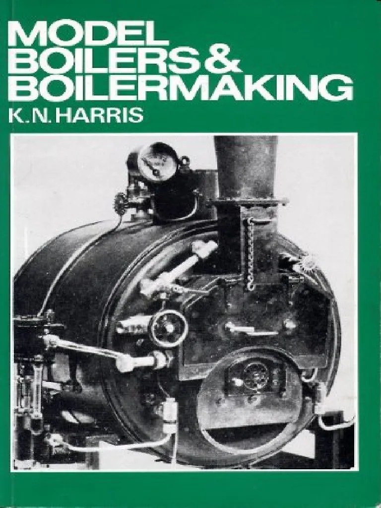 5eunv.Model.Boilers.and.Boilermaking.pdf Steam Engine Steam