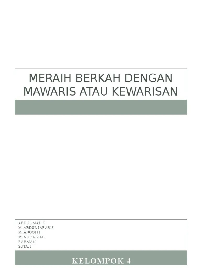 Meraih Berkah Dengan Mawaris Atau Kewarisan 1