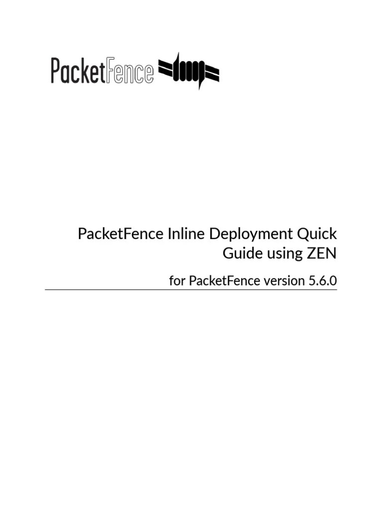 PacketFence_Inline_Deployment_Quick_Guide_ZEN5.6.0.pdf