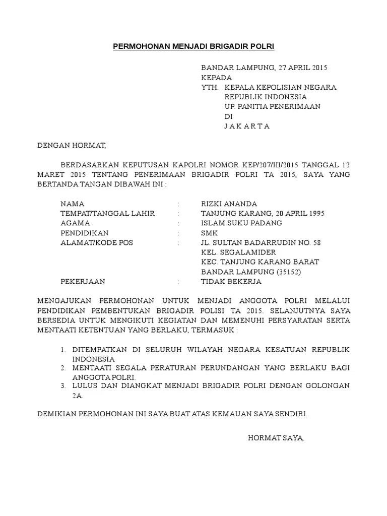 19 Contoh Surat Pernyataan Menjadi Anggota Polri Kali ini kami akan membahas bagaimana contoh surat permohonan.