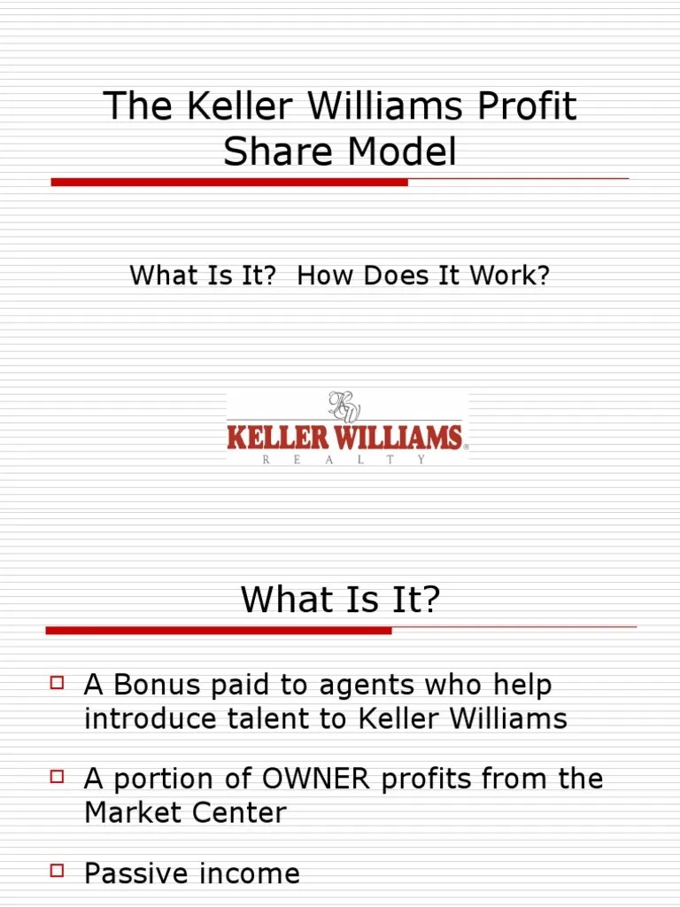 The Keller Williams Profit Share Model Revenue Earnings