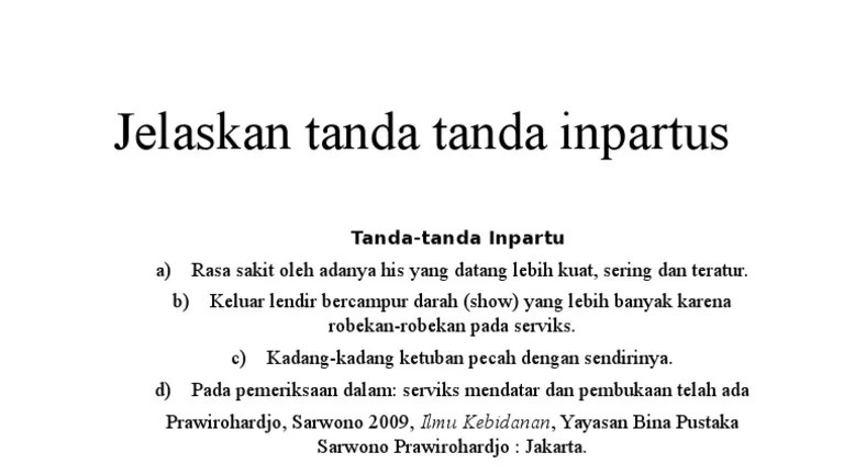 Jelaskan Tanda Tanda Inpartus PDF