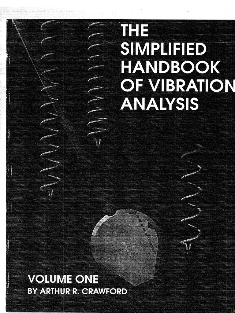 Handbook of Vibration Analysis Vol I PDF