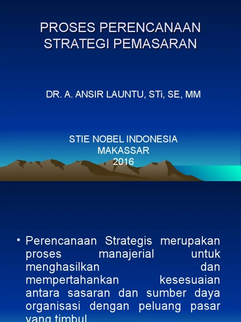 Proses Perencanaan Strategi Pemasaran