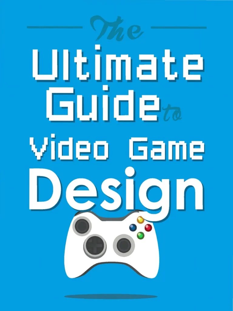 Guide Game Design Video Games