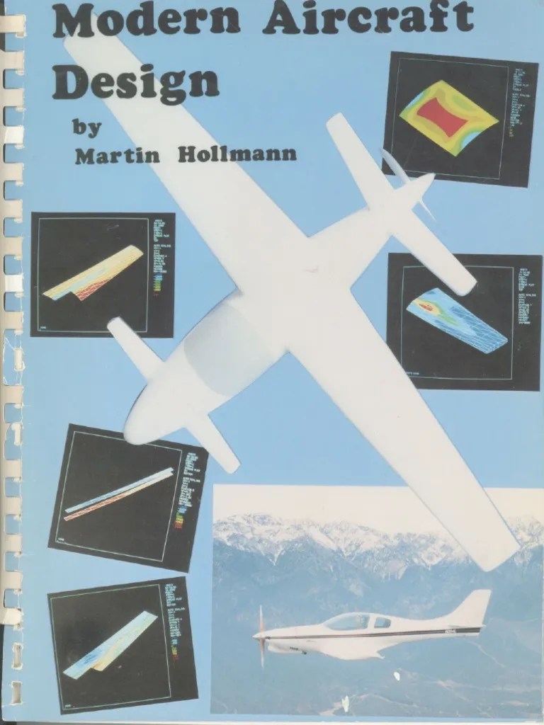 Modern Aircraft Design by Martin Hollman Homebuilt Aircraft Vehicle