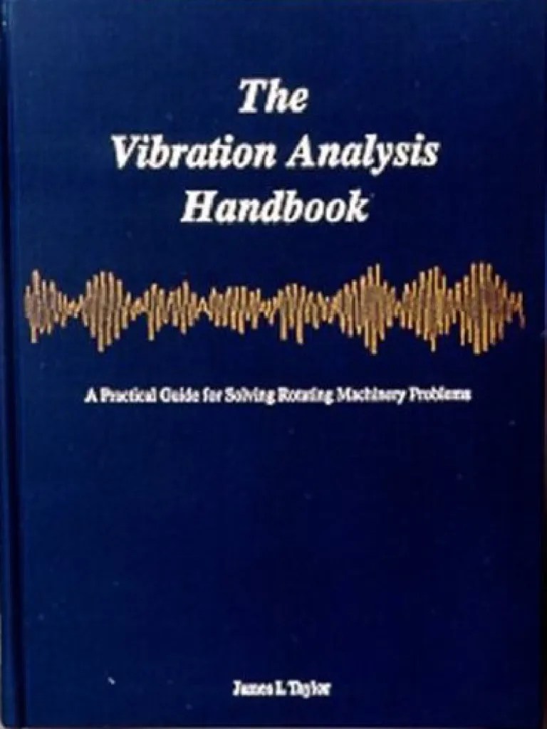 Vibration Analysis Handbook James Taylor PDF Root Mean Square