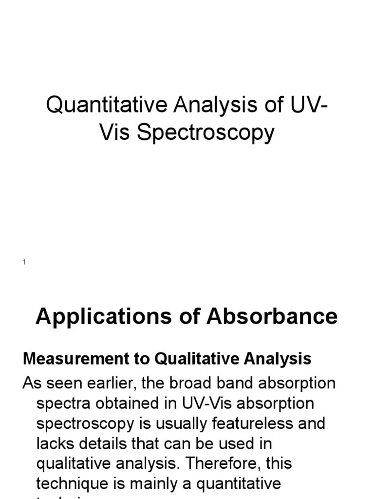 A Comprehensive Guide to Quantitative UVVis Spectroscopy Analysis