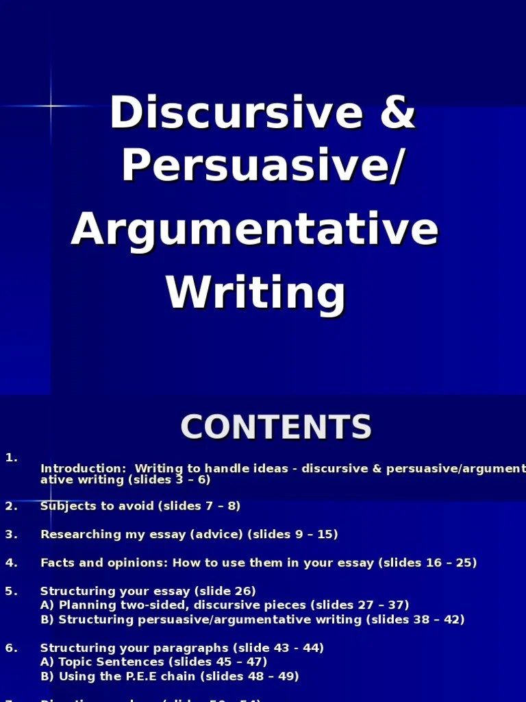 Discursive & PersuasiveArgumentative Writing Argument Essays