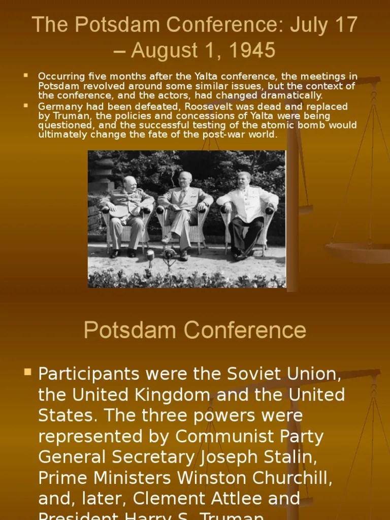 The Potsdam Conferences Soviet UnionUnited States Relations Cold War
