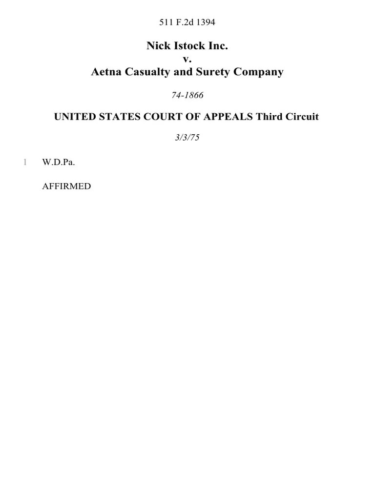 Nick Istock Inc. v. Aetna Casualty and Surety Company, 511 F.2d 1394