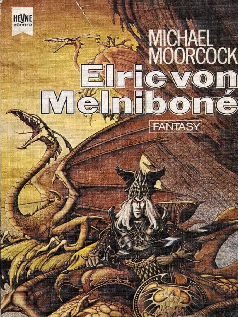 Elric Saga 1 Elric Von Melnibone