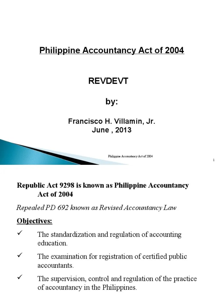 Accountancy Act of 2004 Revised Certified Public Accountant Accountant