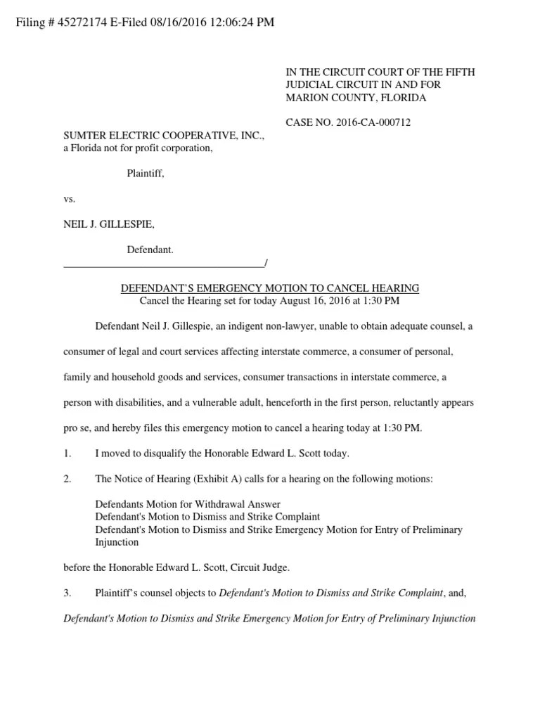 Defendant's Emergency Motion To Cancel Hearing Service Of Process