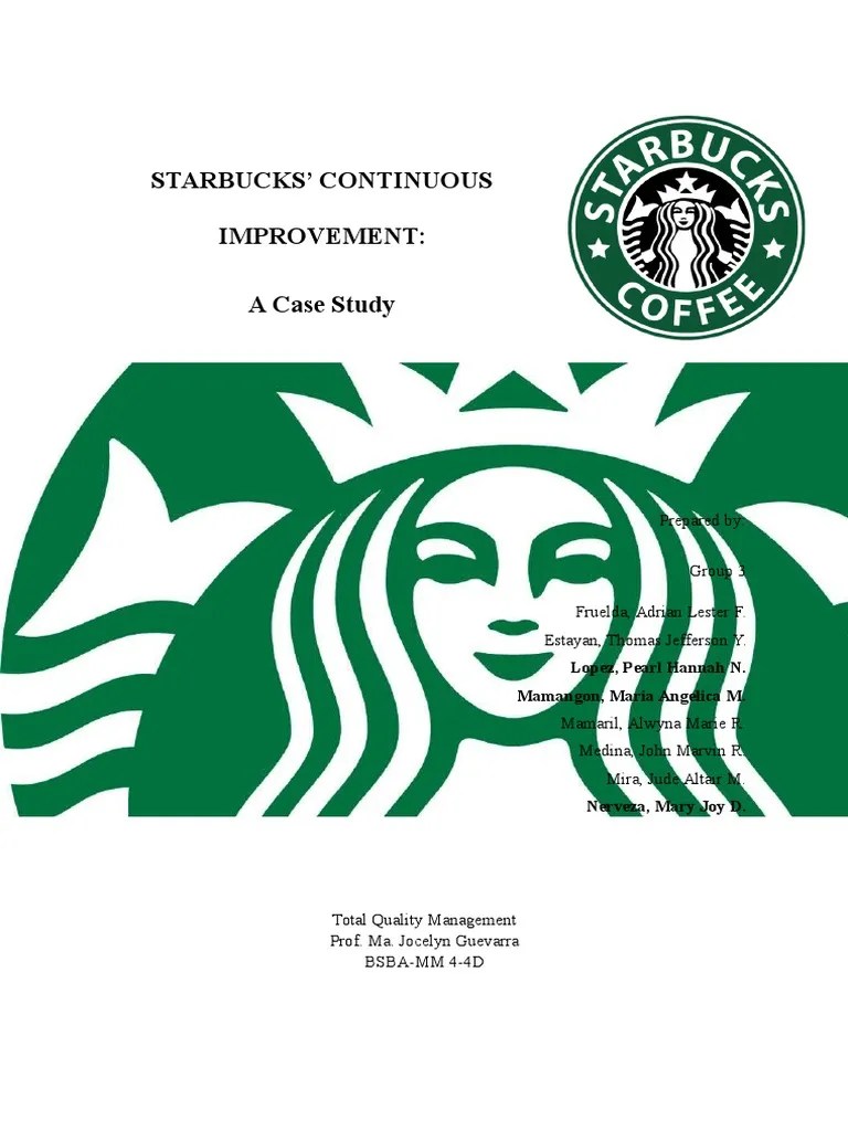 Starbucks A Case Study Starbucks Coffee