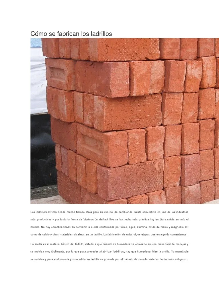 Cómo Se Fabrican Los Ladrillos Ladrillo Arcilla