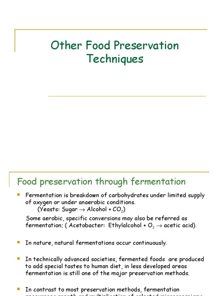 Food Preservation Methods Fermentation Food Preservation