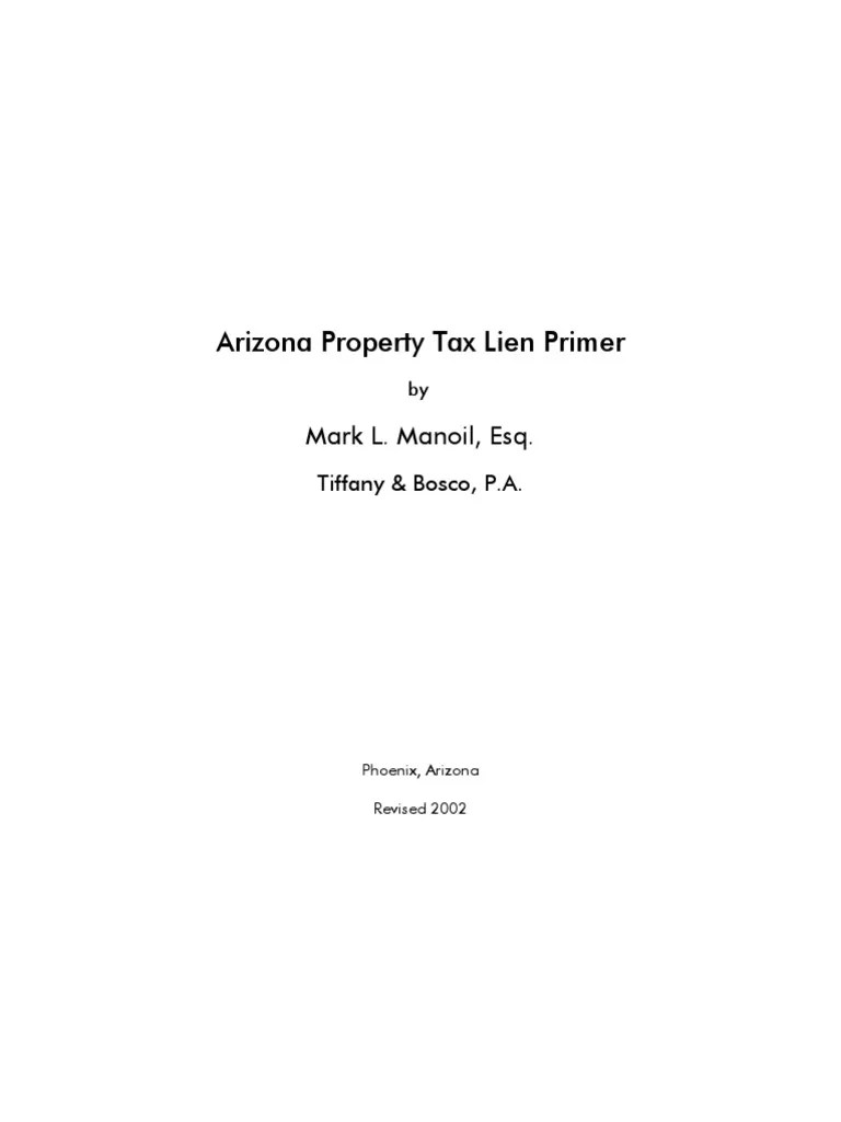 Arizona Tax Liens Primer Foreclosure Tax Lien