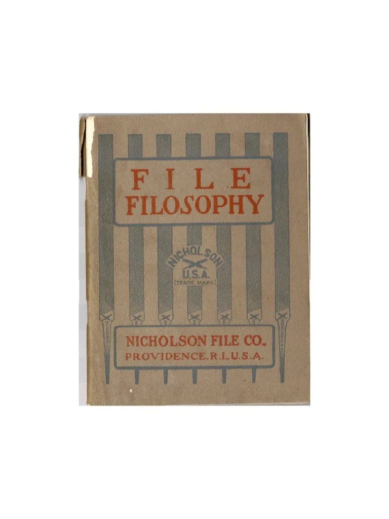 File Filosophy by Nicholson File Co PDF PDF