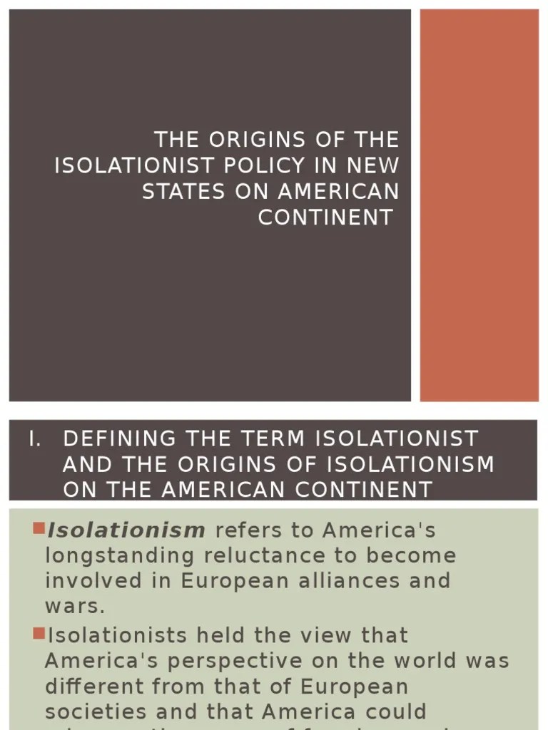The Origins of The Isolationist Policy in New PDF