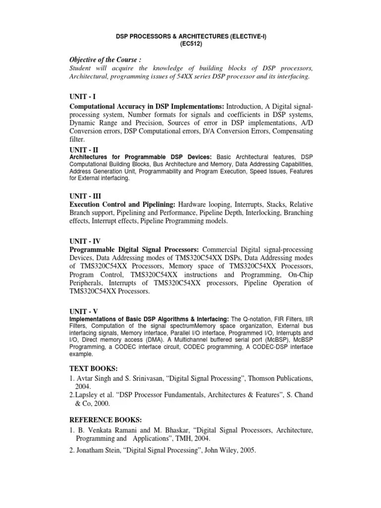 An Introduction to Digital Signal Processor Architectures, Programming, and Applications with a