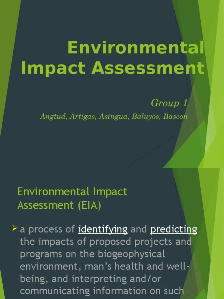Environmental Impact Assessment Environmental Impact Assessment