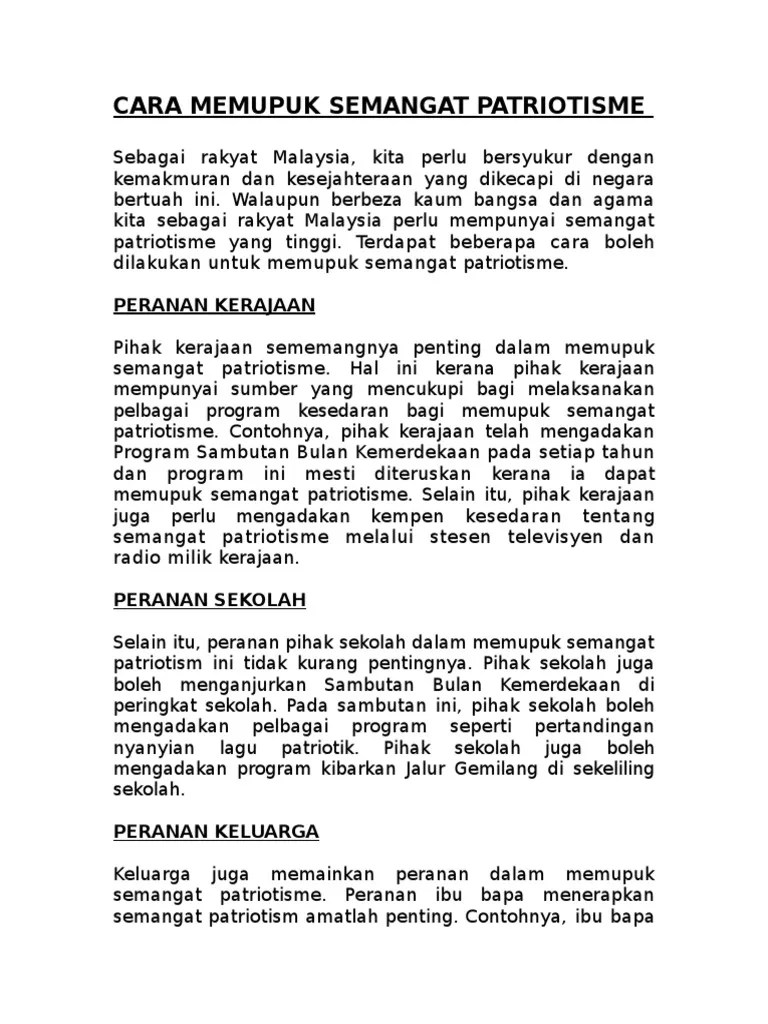 Cara Cara Memupuk Semangat Patriotik Semangat Patriotik 1 Dalam Memupuk Semangat Patriotik Di Kalangan Masyarakat Negara Kita Pada Masa Ini Banyak Pihak Telah Mendakwa Bahawa Ianya Semakin Luntur Kar Ca