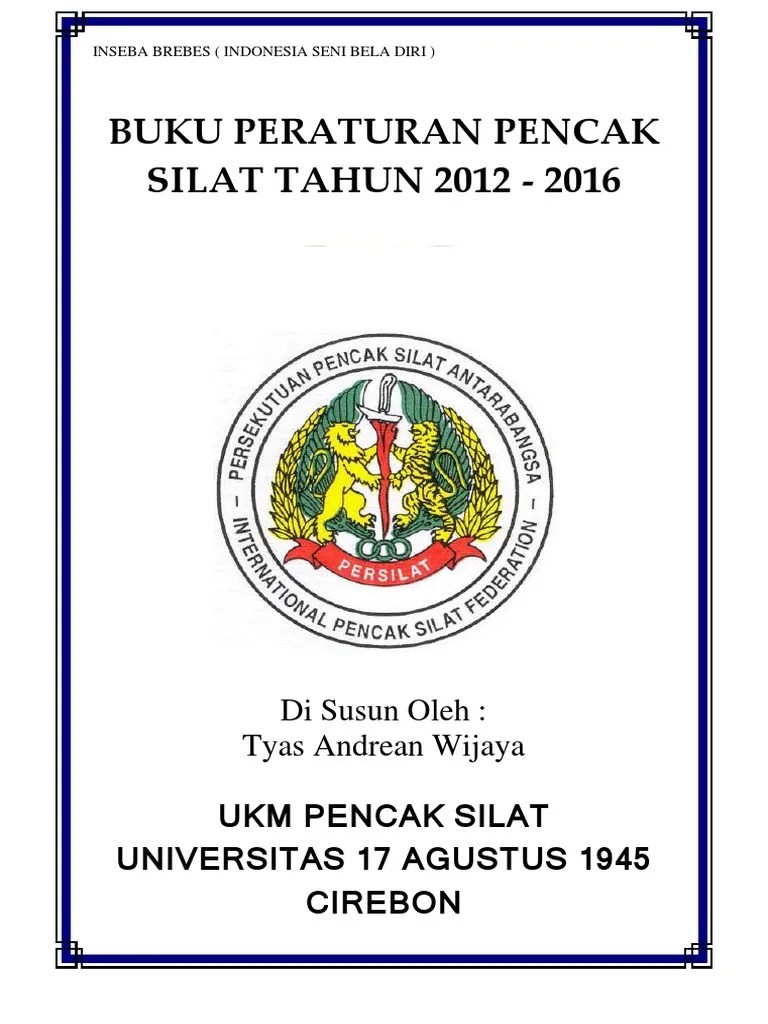 Buku Peraturan Pencak SILAT TAHUN 2012 2016