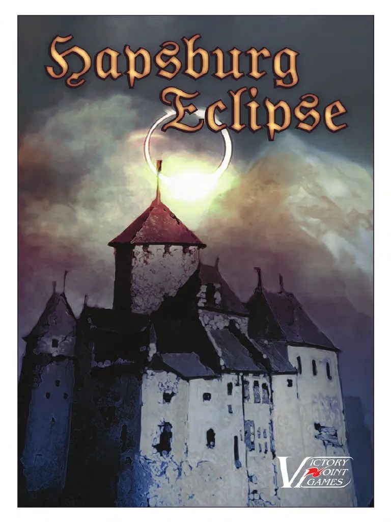 Hapsburg Eclipse Rules Austria Hungary German Empire