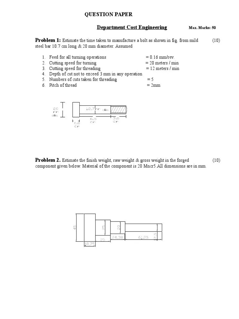 Question Paper Department Cost Engineering Problem 1 Max. Marks 50
