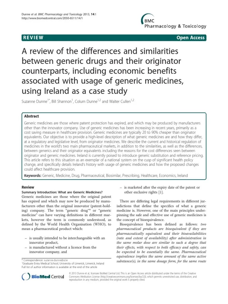 A Review of The Differences and Similarities Between Generic Drugs and
