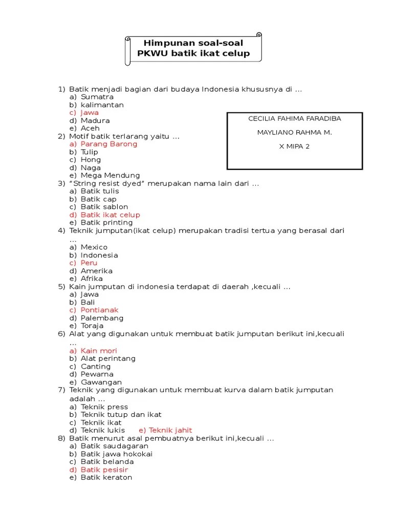 Batik Yang Motifnya Dibuat Dahulu Pada Klise Disebut Batik Sebutkan