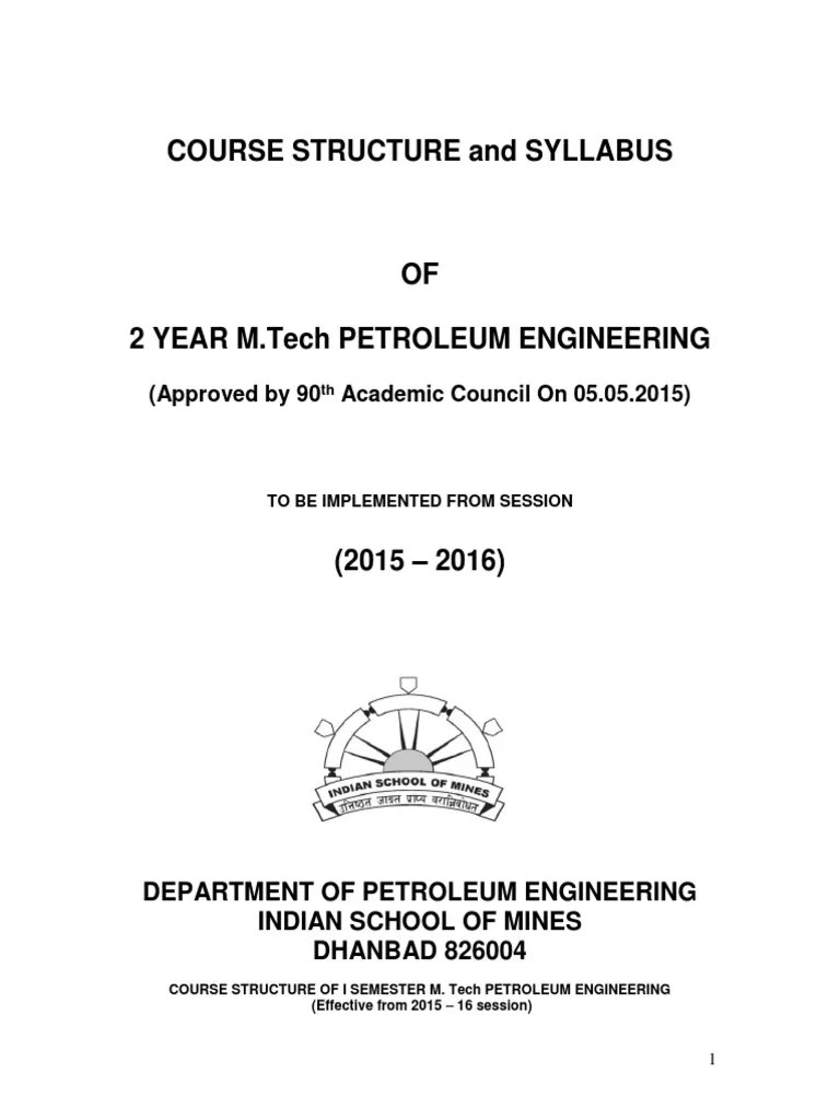 Syllabus of Masters in Technology in Petroleum Engineering Course at