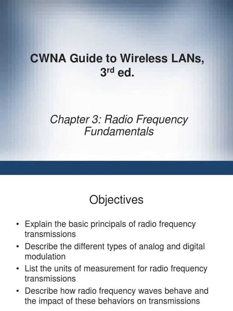 Cwna Guide To Wireless Lans, 3 Ed. Chapter 3 Radio Frequency Fundamentals Download Free PDF