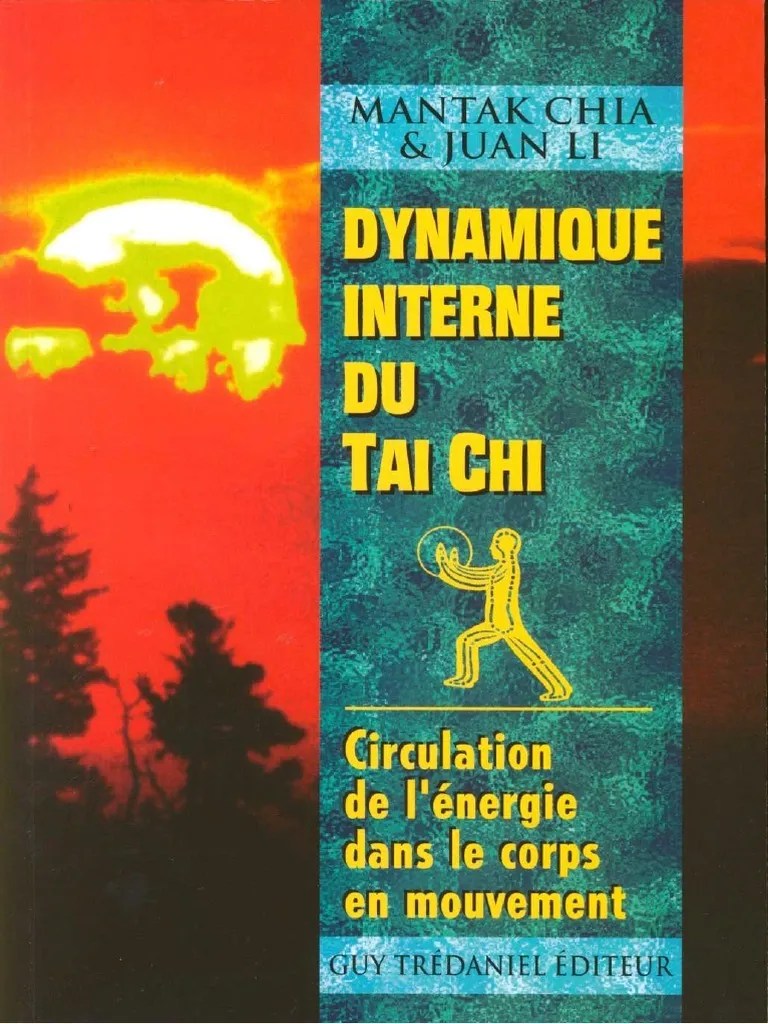Chia Mantak Li Juan Dynamique Interne Du Tai Chi