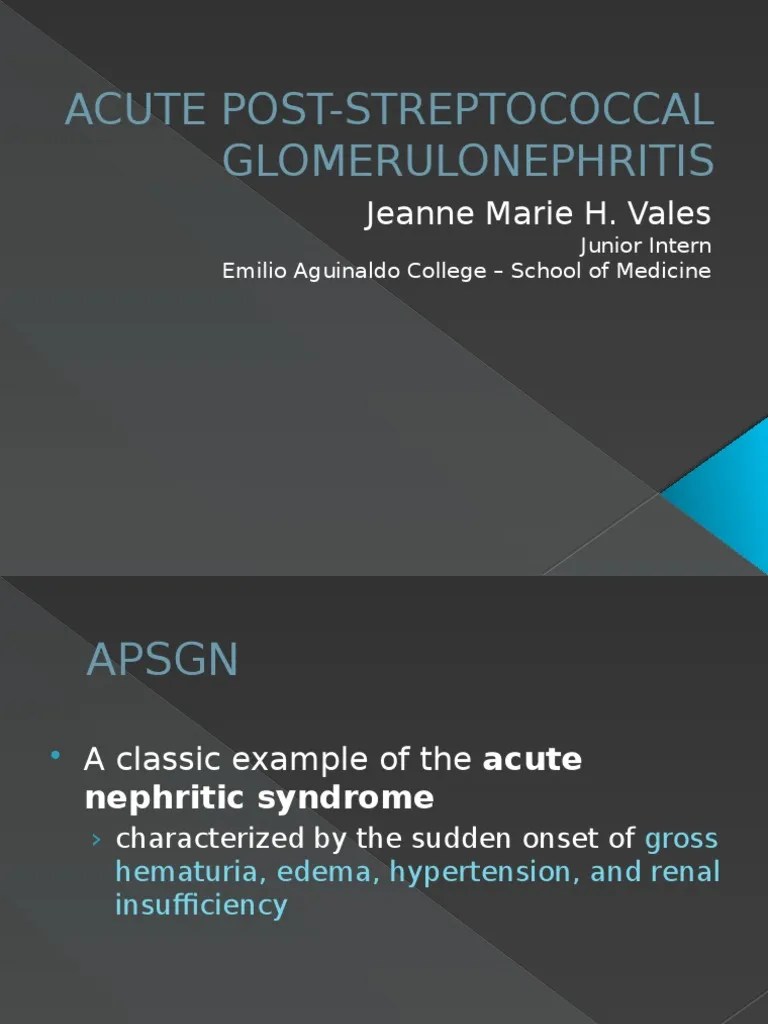 Acute Poststreptococcal Glomerulonephritis Clinical Medicine