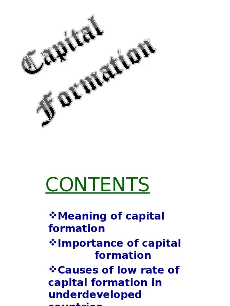 Capital Formation.ppt Capital Formation Capital (Economics)