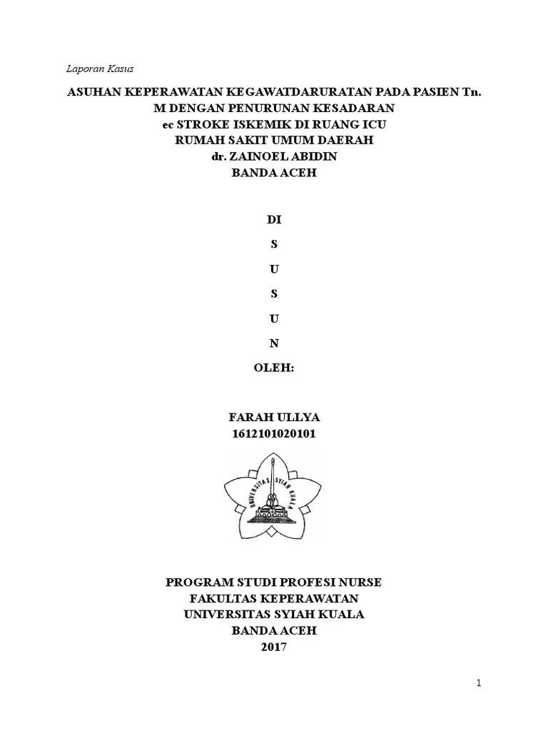 Asuhan keperawatan pada pasien dengan penurunan kesadaran ec stroke iskemik