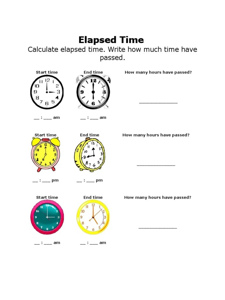 Elapsed Time Calculate Elapsed Time. Write How Much Time Have Passed PDF