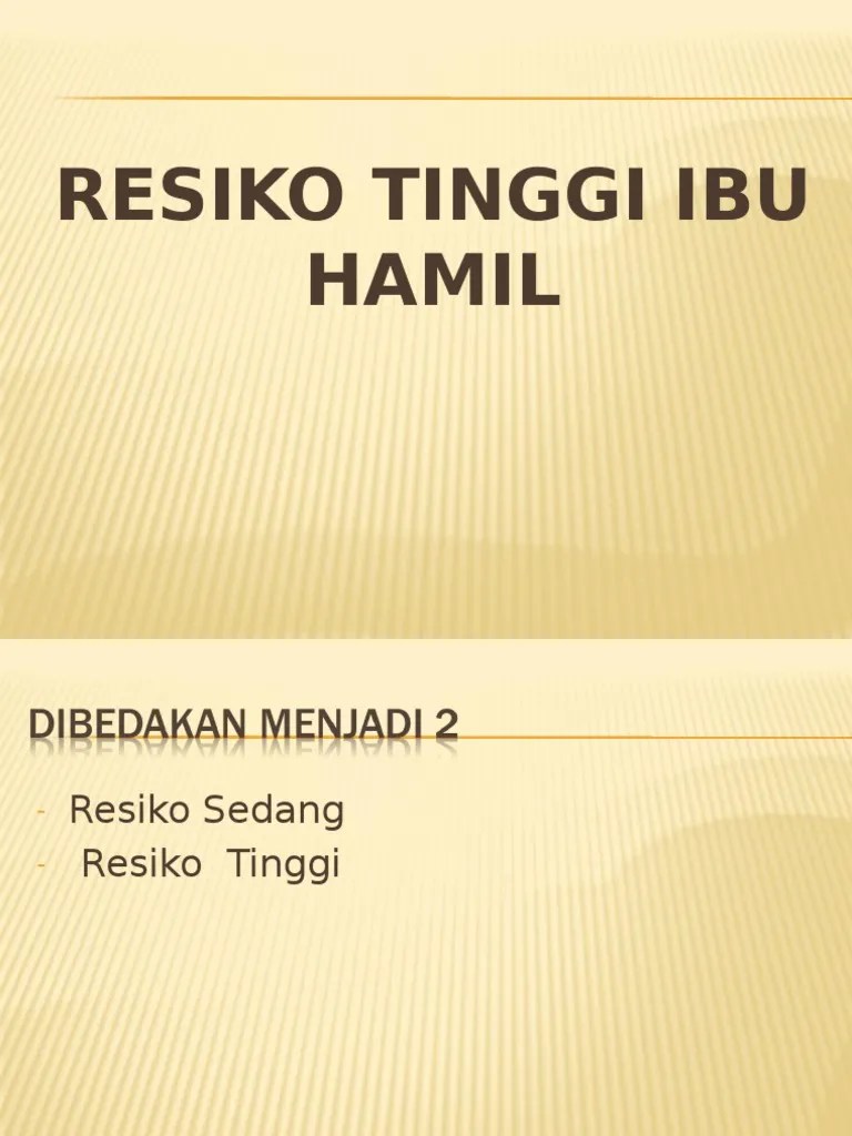 IBU HAMIL RESIKO TINGGI.ppt