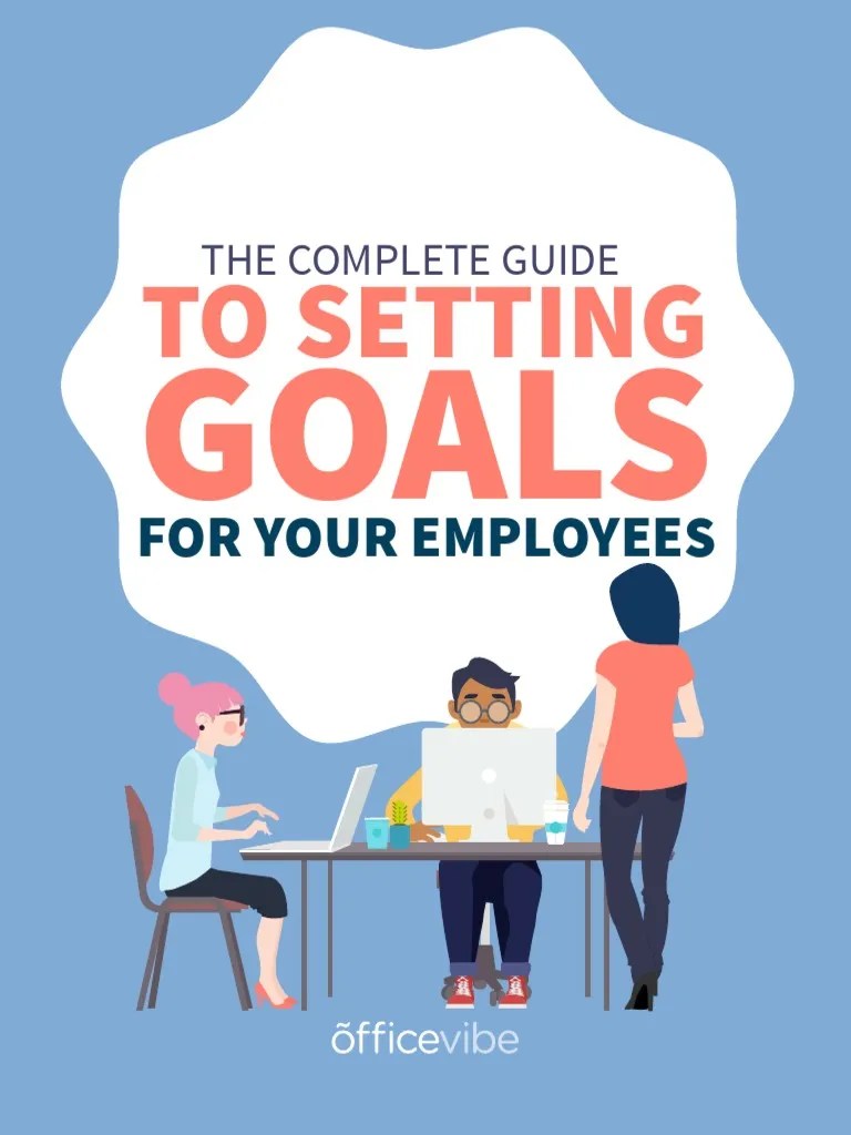 Guide To Setting Goals For Employees PDF Goal Cognitive Science