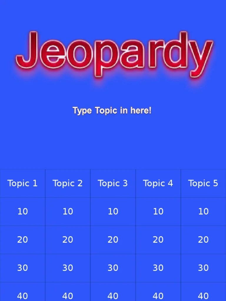 Basic Jeopardy Template 2003