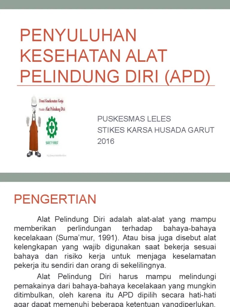 PENYULUHAN KESEHATAN ALAT PELINDUNG DIRI (APD).ppt