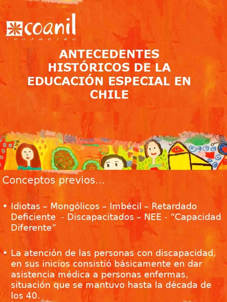 Antecedentes historicos de la educacion especial en chile