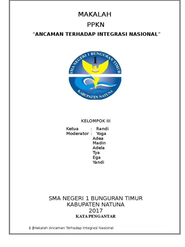 Makalah Tentang Ancaman Terhadap Integrasi Nasional – Goreng