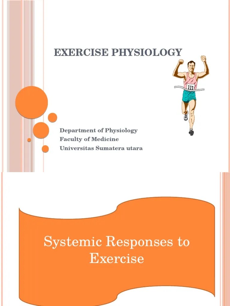 2. Systemic Responses to Exercise (2) Physical Exercise Aerobic