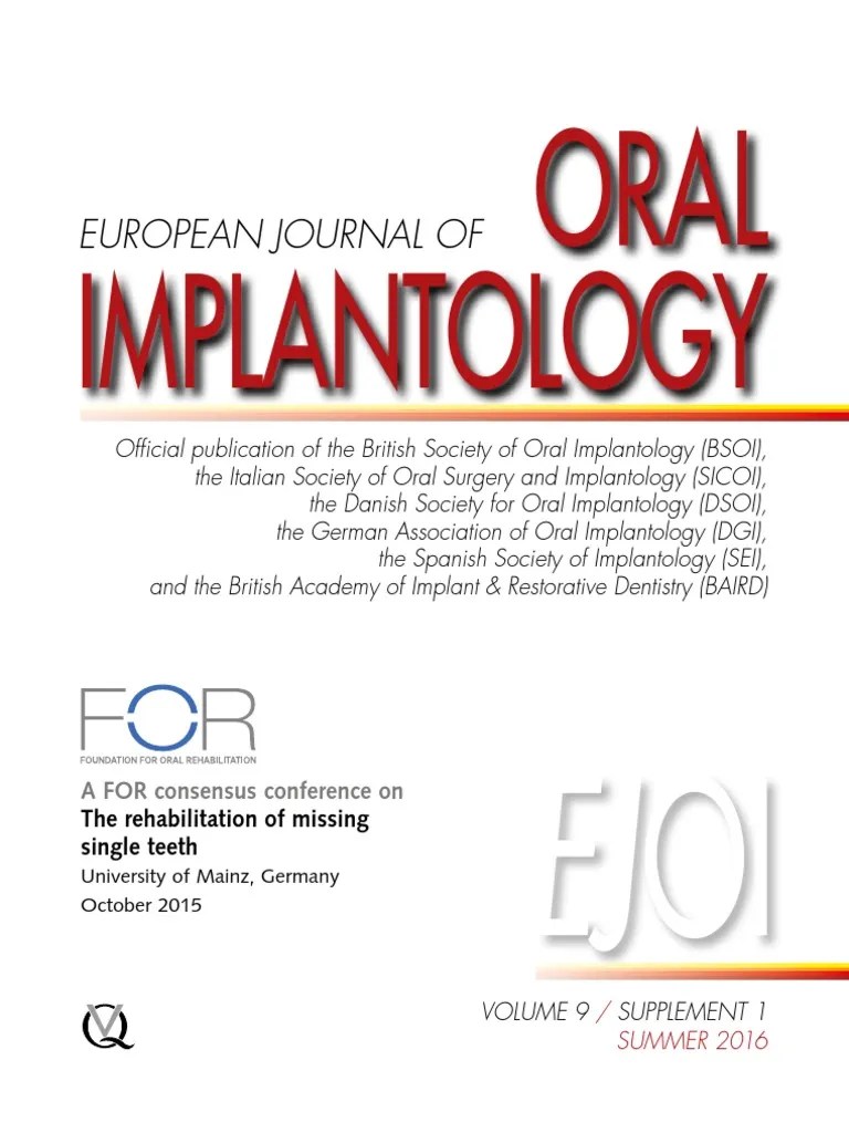 European Journal of Oral Implantology Vol 9 Supplement 1 Summer 2016