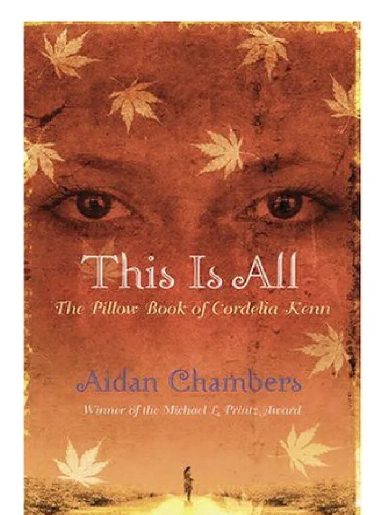 This Is All The Pillow Book of Cordelia Kenn by Aidan Chambers PDF
